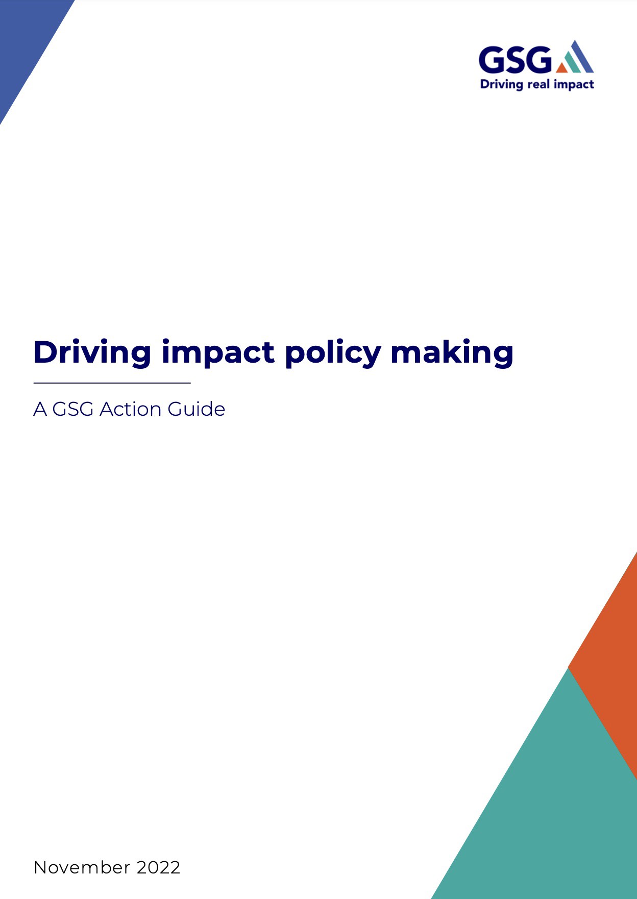 Driving Impact Policy Making